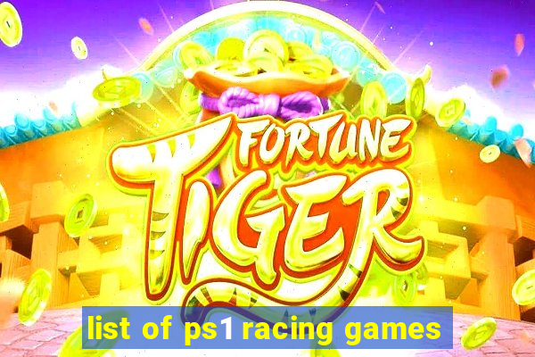 list of ps1 racing games